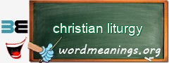 WordMeaning blackboard for christian liturgy